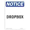 Signmission OSHA Notice, 5" Height, Dropbox Sign, 5" X 3.5", Portrait OS-NS-D-35-V-11568 - alternate 1